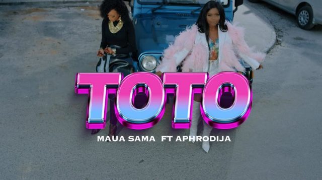 Maua Sama – Toto Ft DiJa Video