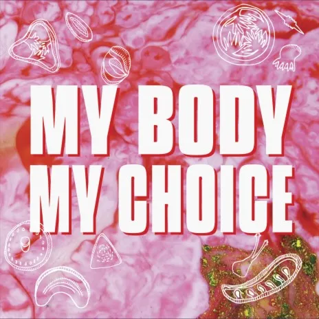 Naika – My Body, My Choice Naika – My Body My Choice