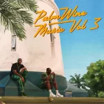 Show Dem Camp – Palmwine Music Vol 3 EP