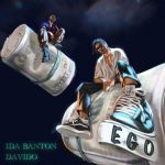 1da Banton – Ego ft. Davido