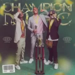 DJ Sliqe 25K Maglera Doe Boy – Champion Music EP