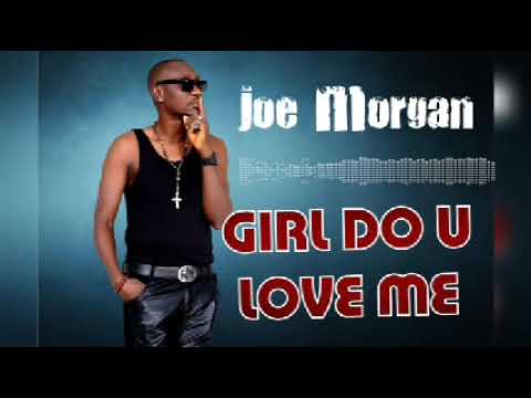 Joe Morgan – Girl Do You Love Me EP