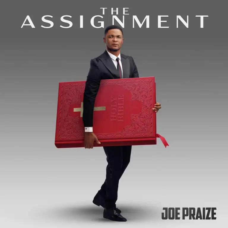 Joe Praize – The Assignment EP