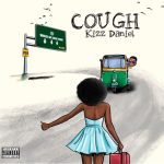 Kizz Daniel – Cough Odo