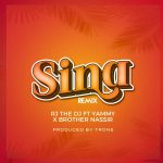 Rj The Dj Ft. Brother Nassir Yammy Sina Remix