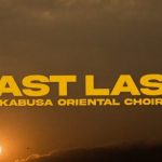 Kabusa Oriental Choir – Last Last Choir Version 544x381 1