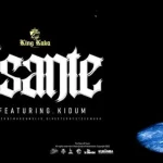 King Kaka – Asante ft. Kidum