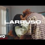 larruso midnight official video