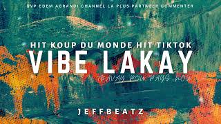 Vibe Lakay feat. Jeffbeatz (Raboday Version)