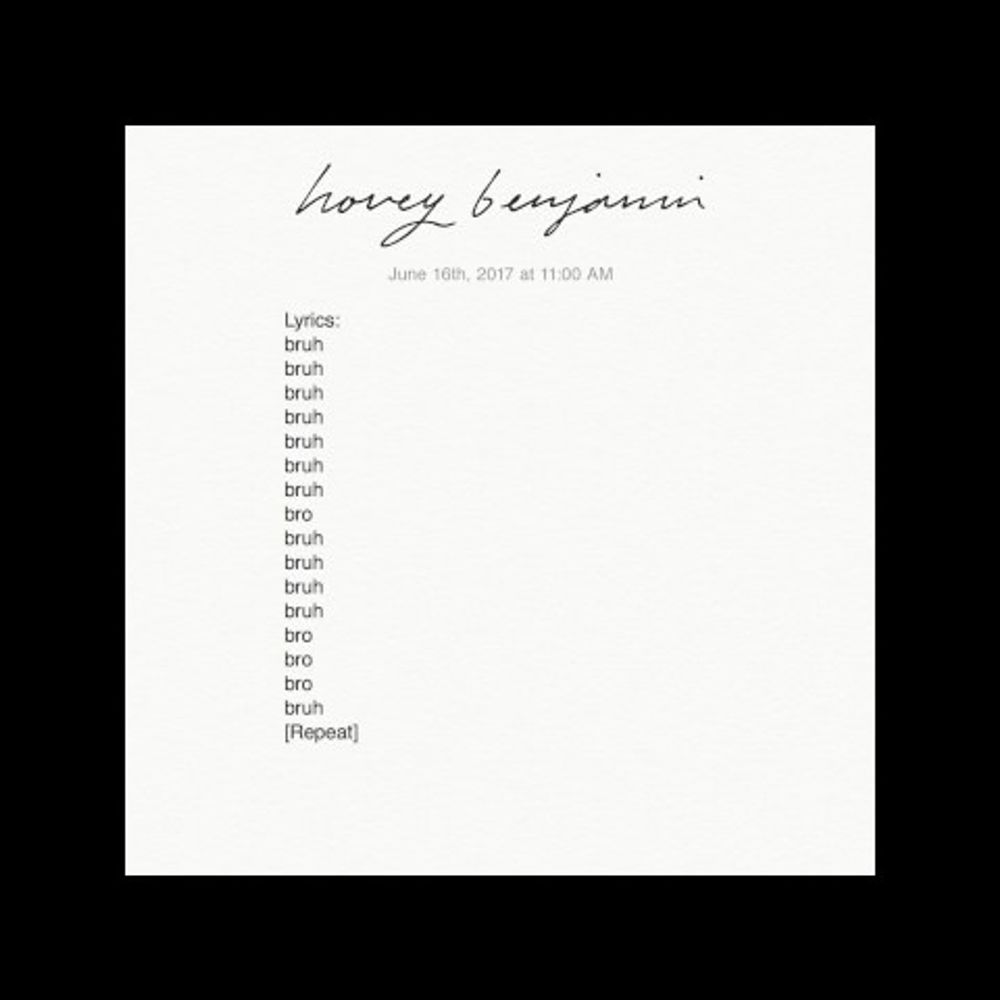 Hovey Benjamin – Bruh