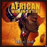 Harri Best – African Woman So Fine