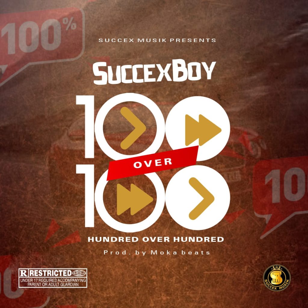 SuccexBoy – 100 Over 100