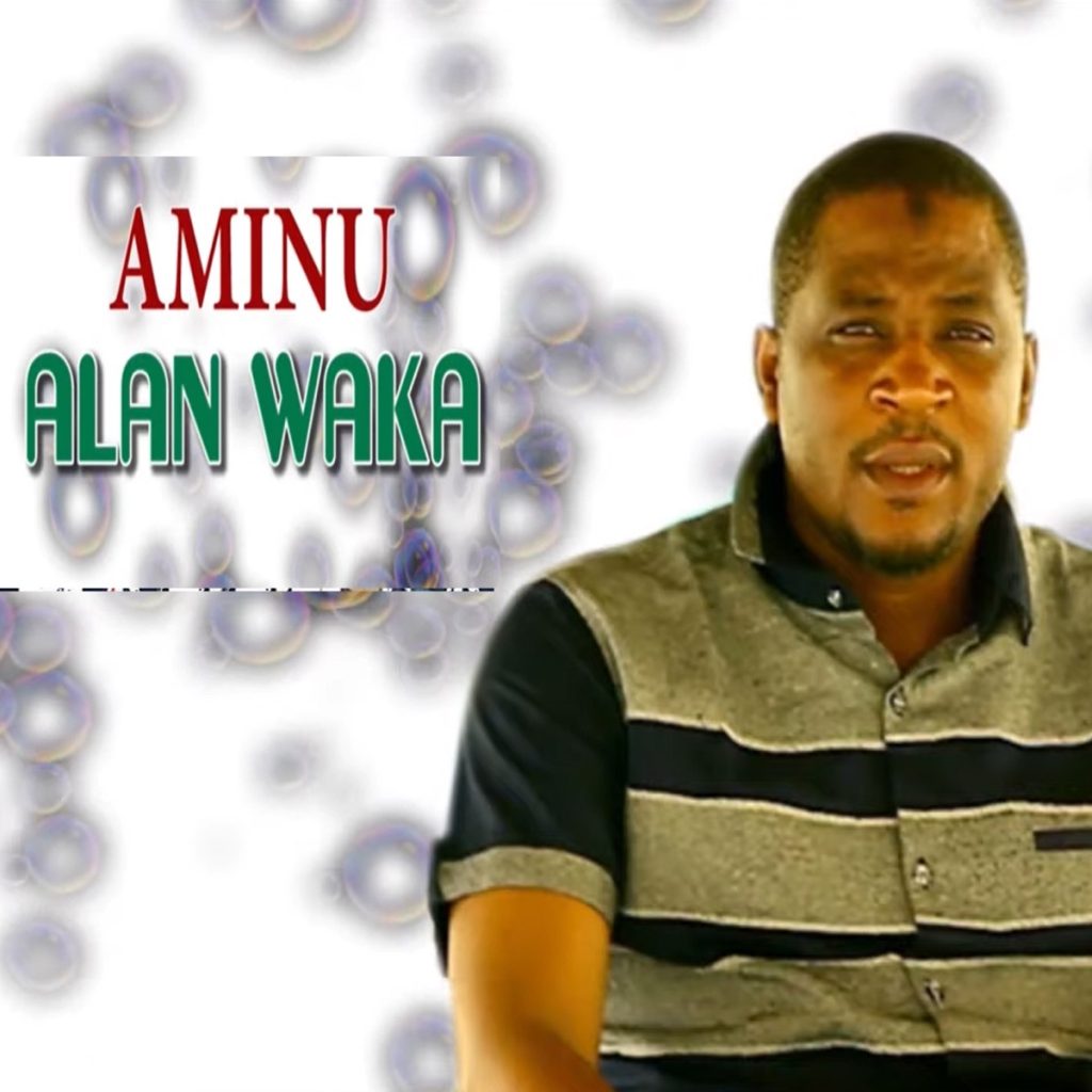 Aminu Ladan Alan Waka – Kawalwainiya New