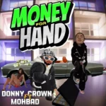 New Born Mara – Money For Hand