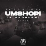 Exte C – Umshopi (Remix) Ft. C-Blak