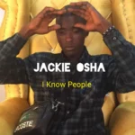 Jackie Osha – I Know People