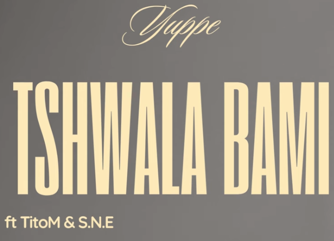 Tshwala – Bami Yuppe