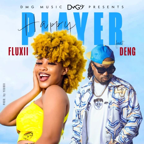 Fluxii – Happy Player Ft. DenG Fluxii – Happy Player Ft. DenG