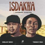 Deejay Bino – Isdakwa ft. Teebay RSA, Trademark & DJ Guyvos Deejay Bino – Isdakwa