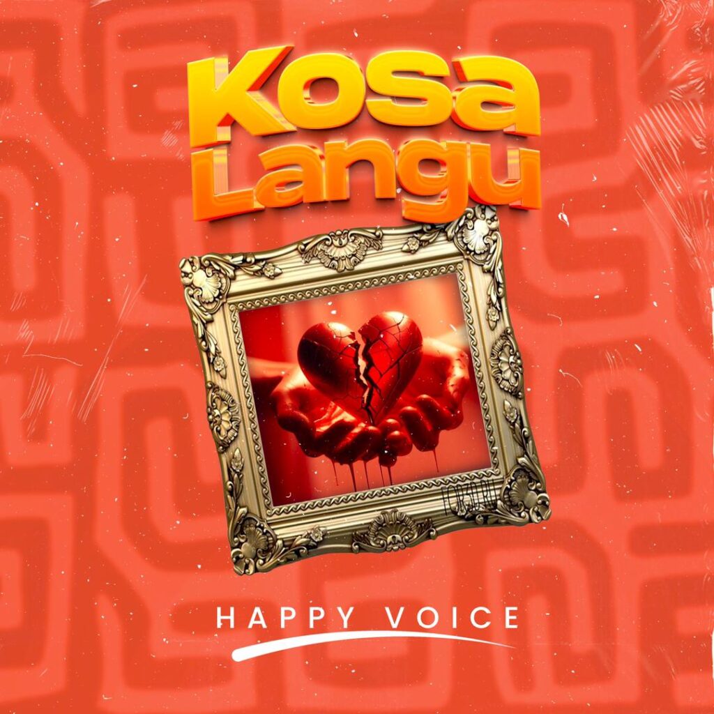 Happy voice – Kosa langu Happy voice – Kosa langu