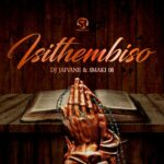 DJ Jaivane - Isithembiso (Album)