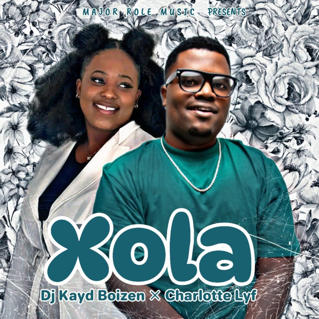 DJ Kayd Boizen – Xola Ft. Charlotte Lyf DJ Kayd Boizen – Xola Ft. Charlotte Lyf