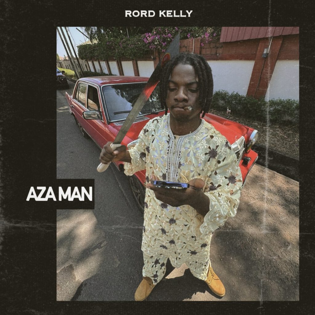 Rord Kelly - Aza Man