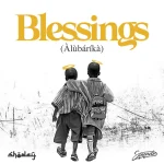 Shoday – Blessings (Alubarika) Ft. Soundz