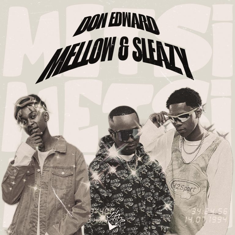 Don Edward – Metsi Ft. Mellow & Sleazy