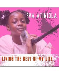 Eva Atiniola – Living the Best of my life: Wow please who’s this kid? Eva Atiniola – Living the Best of my life: Wow please who’s this kid?