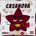 Savage – Casanova