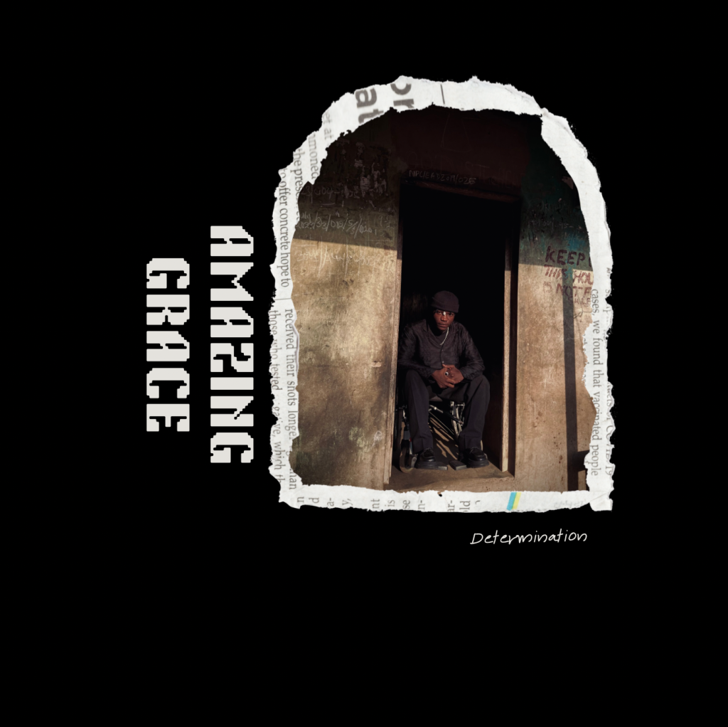 Determination – Amazing grace