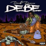 Dwill Dreamz – Debe Dwill Dreamz - Debe