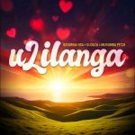 Katarina RSA – uLilanga Ft. Guduza & Murumba Pitch