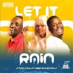 Smagsoul (SA) – Let It Rain Ft. Deep Essentials