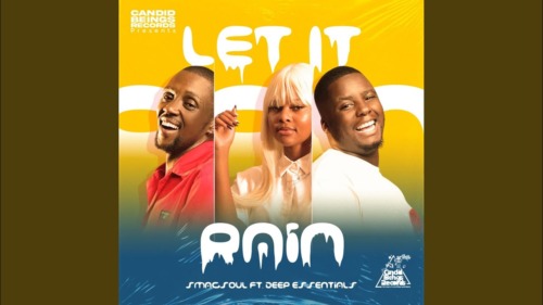 Smagsoul (SA) – Let It Rain Ft. Deep Essentials