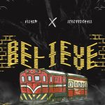 Vclaim – Believe Ft. Lexoffishall Vclaim – Believe Ft. Lexoffishall