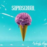 Wendy Shay – Sapiosexual