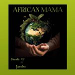 Chiwells DC - African Mama Ft. Javolee