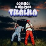 Conboi – Tilalila Ft. Marioo