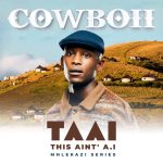 CowBoii – Roba Letheka