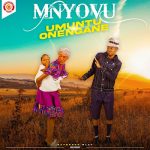 Mnyovu – Umuntu onengane EP