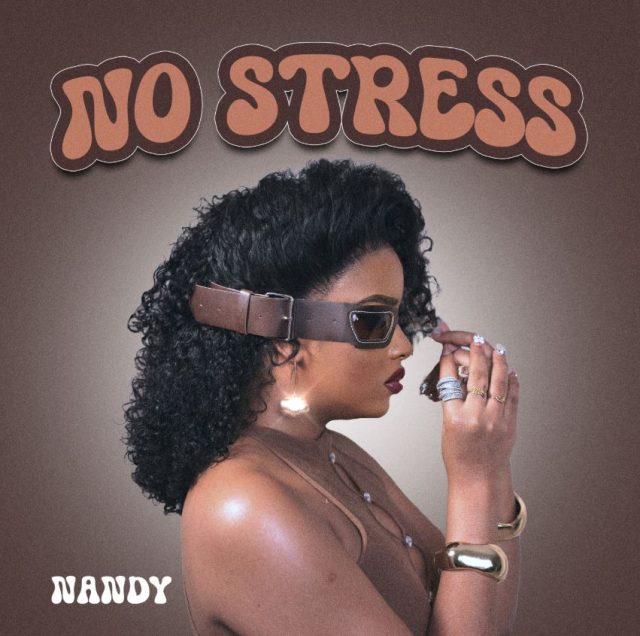 Nandy – No Stress