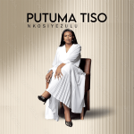 Putuma Tiso – Nkosi YeZulu