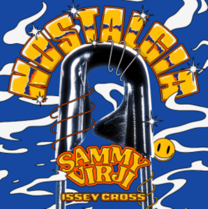 Sammy Virji – Nostalgia Ft. Issey Cross