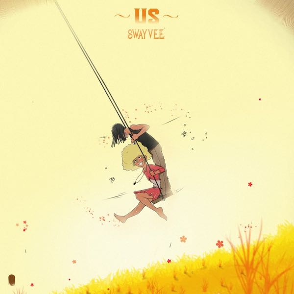 Swayvee - it's you me us