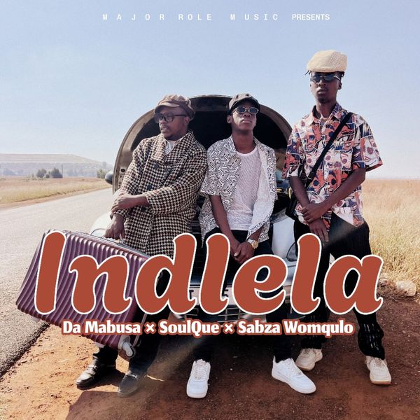 Da Mabusa – Indlela Ft. SoulQue & Sabza Womqulo
