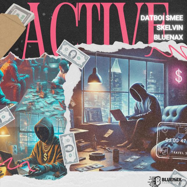 Datboi Smee – Active Ft. Skelvin & Bluenax
