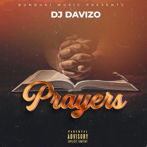 Dj Davizo – Prayers