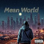 Meanboy DC - Mean World
